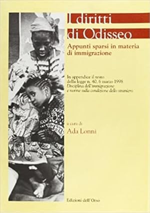 Immagine del venditore per I diritti di Odisseo. Appunti sparsi in materia di immigrazione. venduto da FIRENZELIBRI SRL