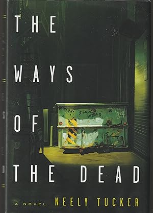 The Ways of the Dead (Signed First Edition)