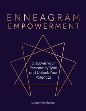 Bild des Verkufers fr Enneagram Empowerment : Discover Your Personality Type and Unlock Your Potential zum Verkauf von AHA-BUCH GmbH