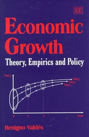 Seller image for Economic Growth : Theory, Empirics and Policy for sale by GreatBookPrices