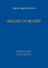 Image du vendeur pour Seguir un buzn mis en vente par AG Library