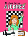 Seller image for Mi Primer Libro de Ajedrez for sale by AG Library