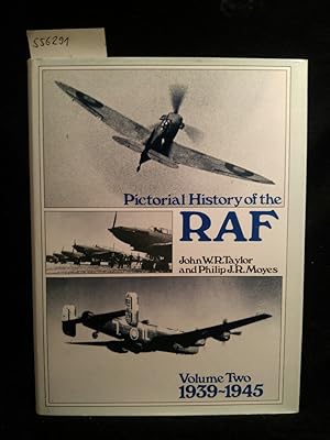 Imagen del vendedor de Pictorial History of the Royal Air Force Volume Two 1939-1945 Volume Two 1939-1945 a la venta por ANTIQUARIAT Franke BRUDDENBOOKS