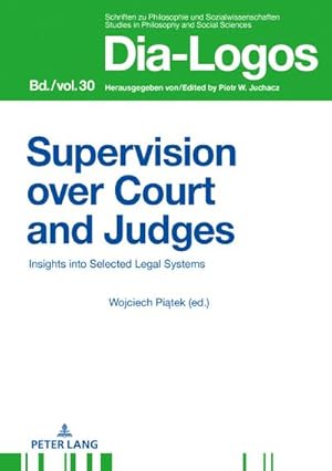 Seller image for Supervision over Courts and Judges : Insights into Selected Legal Systems for sale by AHA-BUCH GmbH