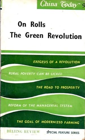 On Rolls the Green Revolution