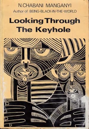 Bild des Verkufers fr Looking Through the Keyhole: Dissenting Essays on the Black Experience zum Verkauf von Goulds Book Arcade, Sydney