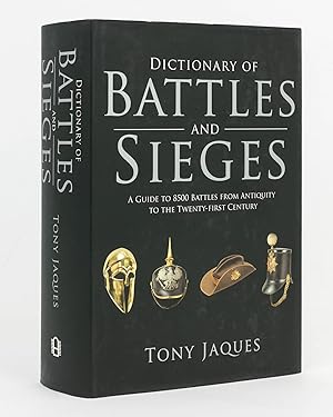 Immagine del venditore per Dictionary of Battles and Sieges. A Guide to 8500 Battles from Antiquity to the Twenty-First Century venduto da Michael Treloar Booksellers ANZAAB/ILAB