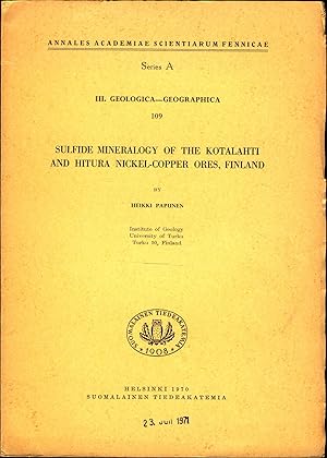 Imagen del vendedor de Sulfide Mineralogy of the Kotalahti and Hitura Nickel-Copper ores, Finland a la venta por avelibro OHG