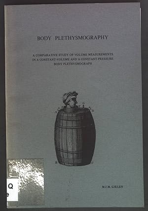 Imagen del vendedor de Body Plethysmography. A comparative study of volume measurements in a constant- volume and a constant-pressure body plethysmograph. a la venta por books4less (Versandantiquariat Petra Gros GmbH & Co. KG)