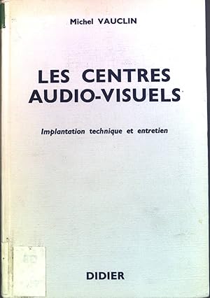 Imagen del vendedor de Les Centres Audio-Visuels, Implantation technique et entretien. Linguistique Appliquee, 16. a la venta por books4less (Versandantiquariat Petra Gros GmbH & Co. KG)