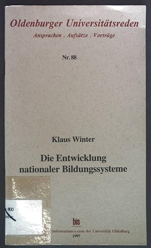 Imagen del vendedor de Die Entwicklung nationaler Bildungssysteme unter den Bedingungen der europischen Vereinigung. Oldenburger Universittsreden Nr. 88. a la venta por books4less (Versandantiquariat Petra Gros GmbH & Co. KG)