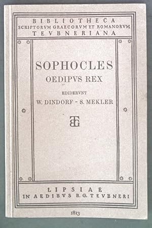 Seller image for Sophoclis Oedipus Rexex recensione Guilelmi Dindorfii. for sale by books4less (Versandantiquariat Petra Gros GmbH & Co. KG)
