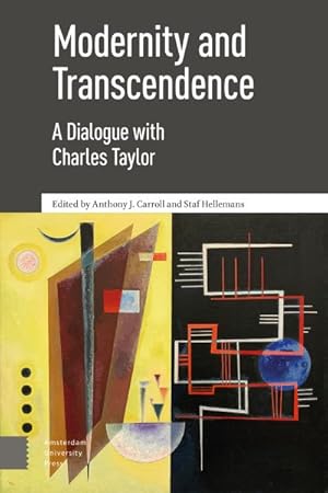 Seller image for Modernity and Transcendence : A Dialogue With Charles Taylor for sale by GreatBookPrices