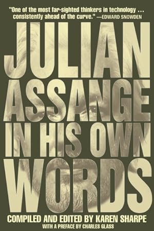 Seller image for Julian Assange in His Own Words for sale by GreatBookPrices