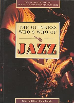 Seller image for The Guinness Who's Who of Jazz for sale by The Glass Key