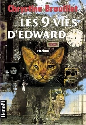 Image du vendeur pour Les 9 vies d'edward - Chrystine Brouillet mis en vente par Book Hmisphres