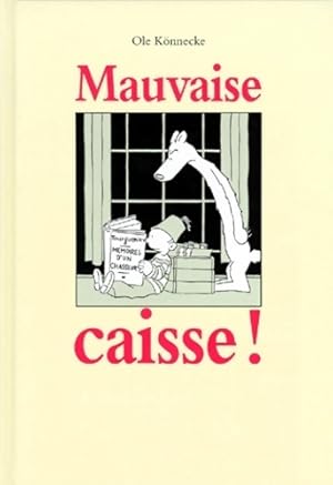 Mauvaise caisse ! - Ole K?nnecke