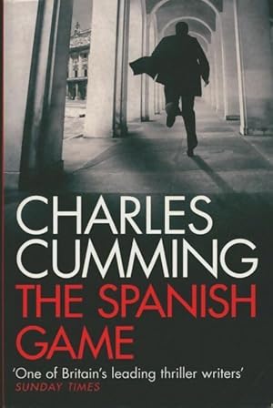 Image du vendeur pour The spanish game - charles Cumming mis en vente par Book Hmisphres