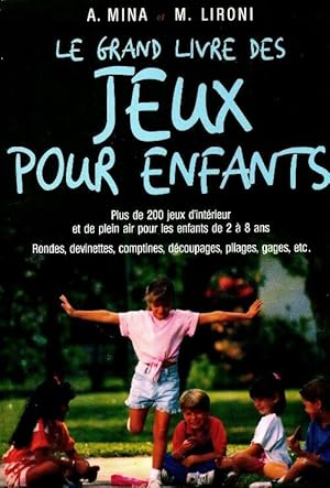 Seller image for Le grand livre des jeux pour enfants - Attilio Mina for sale by Book Hmisphres