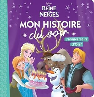 La reine des neiges : L'anniversaire d'Olaf - Collectif