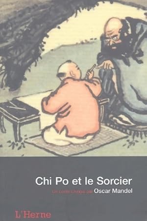 Chi po et le sorcier - Oscar Mandel