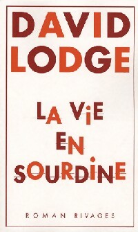 Image du vendeur pour La vie en sourdine - David Lodge mis en vente par Book Hmisphres