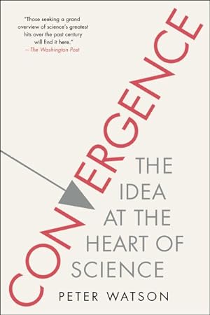 Seller image for Convergence : The Idea at the Heart of Science for sale by GreatBookPrices