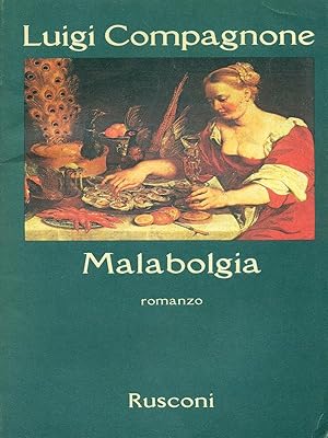 Bild des Verkufers fr Malabolgia zum Verkauf von Librodifaccia
