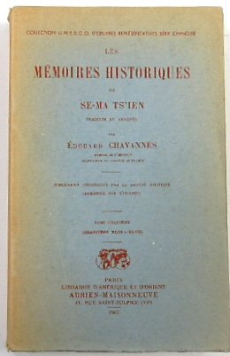 Les MEMOIRES Historiques De Se-Ma Ts'ien (Chapitres XLIII-XLVII)