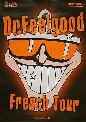 "Dr. FEELGOOD (French Tour)" Affiche originale / Offset AUTANT EN EMPORTE LE ROCK (2003)