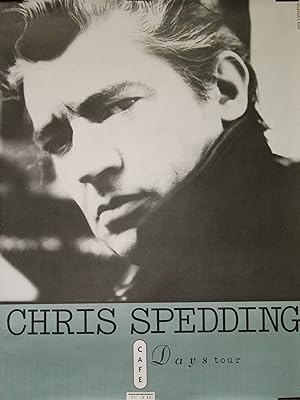 "Chris SPEDDING (CAFE DAYS TOUR)" Affiche originale / Photo A. DUPLANTIER / NEW ROSE (1990)