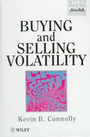 Bild des Verkufers fr Buying and Selling Volatility zum Verkauf von GreatBookPrices