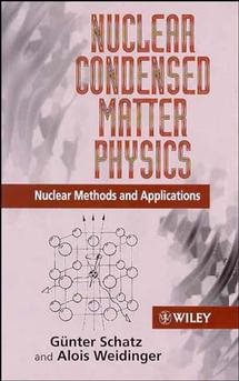 Image du vendeur pour Nuclear Condensed Matter Physics : Nuclear Methods and Applications mis en vente par GreatBookPrices