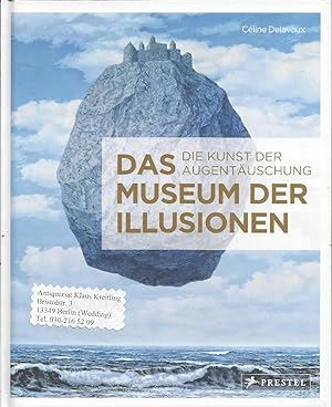 Bild des Verkufers fr Das Museum der Illusionen - Die Kunst der Augentuschung zum Verkauf von Klaus Kreitling