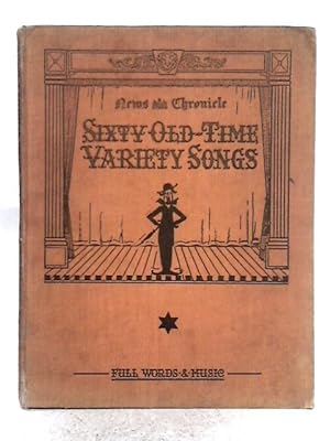 Bild des Verkufers fr News Chronicle Song Book No 2; Sixty Old Time Variety Songs zum Verkauf von World of Rare Books