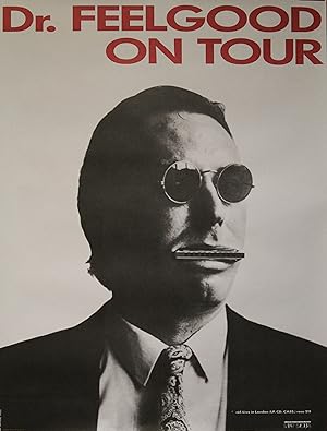 "Dr. FEELGOOD (ON TOUR)" Affiche originale / Photo NEW ROSE (1990)