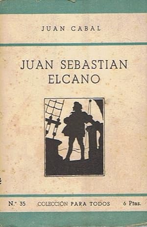 Bild des Verkufers fr JUAN SEBASTIN ELCANO zum Verkauf von Librera Torren de Rueda
