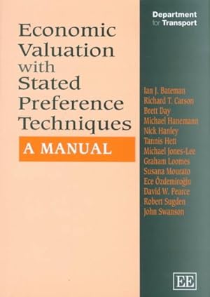 Seller image for Economic Valuation With Stated Preference Techniques for sale by GreatBookPrices