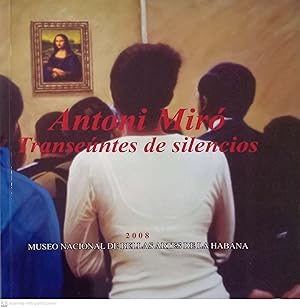 Imagen del vendedor de Antoni Mir. Transentes de silencios [catlogo] a la venta por Llibres Capra