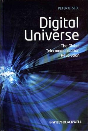 Seller image for Digital Universe : The Global Telecommunication Revolution for sale by GreatBookPrices