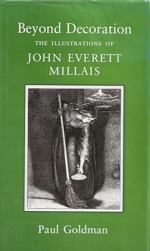 Beyond Decoration. The Illustrations of John Everett Millais