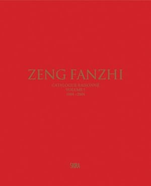 Immagine del venditore per Zeng Fanzhi : Catalogue Raisonne; 1984?2004 venduto da GreatBookPrices