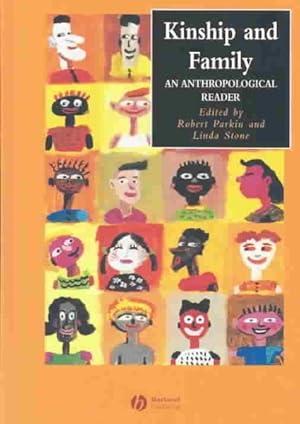 Imagen del vendedor de Kinship and Family : An Anthropological Reader a la venta por GreatBookPricesUK