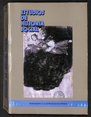 Imagen del vendedor de Estudios de historia social, 52-53. Periodismo e ilustracin en Espaa. a la venta por Els llibres de la Vallrovira