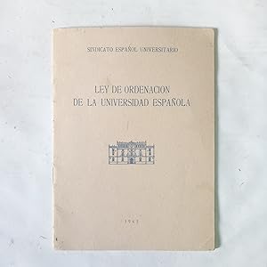 LEY DE ORDENACIÓN DE LA UNIVERSIDAD ESPAÑOLA