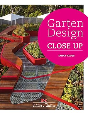 Image du vendeur pour Gartendesign: Close-up mis en vente par artbook-service