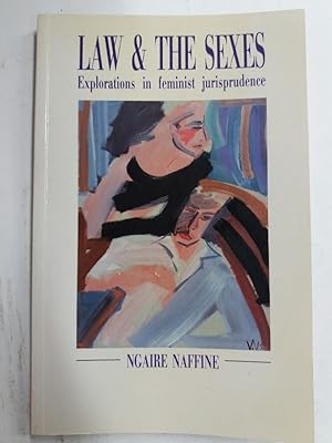 Seller image for Law and the Sexes. Explorations in Feminist Jurisprudence. for sale by Plurabelle Books Ltd