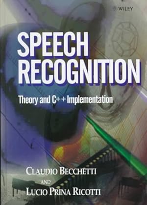 Image du vendeur pour Speech Recognition : Theory and C++ Implementation mis en vente par GreatBookPricesUK
