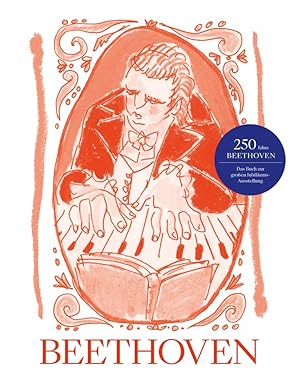 Immagine del venditore per Beethoven. Welt.Brger.Musik: Katalog zur Ausstellung in der Bundeskunsthalle Bonn, 2019/2020 venduto da artbook-service