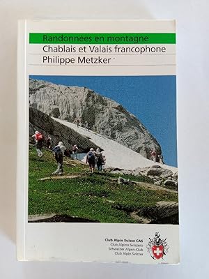 Randonnées en montagne Chablais et Valais francophone
